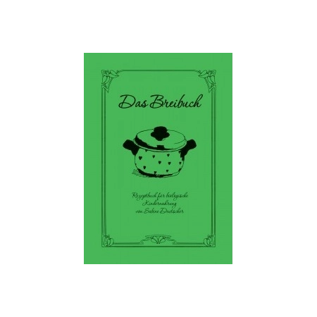 Das Breibuch – direkt bei der Autorin bestellen!